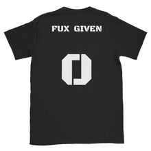 Load image into Gallery viewer, Short-Sleeve Unisex  Custom T-Shirt- 0 FUX GIVEN Tru Profit Threadz Original Custom Tee - Image #2