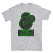 Load image into Gallery viewer, Tax 24/7 Short-Sleeve Unisex T-Shirt - Image #3