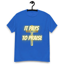 Load image into Gallery viewer, IT PAYS TO PRAISE SHORT SLEEVE T-SHIRT - Image #7