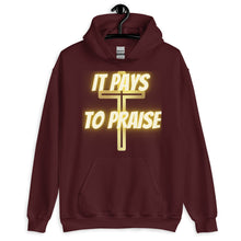 Load image into Gallery viewer, It Pays To Praise Unisex Hoodie